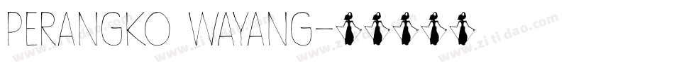 Perangko Wayang字体转换